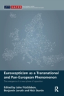 Euroscepticism as a Transnational and Pan-European Phenomenon : The Emergence of a New Sphere of Opposition - Book