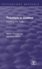 Teachers in Control : Cracking the Code - Book