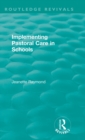 Implementing Pastoral Care in Schools - Book
