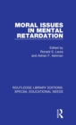 Moral Issues in Mental Retardation - Book