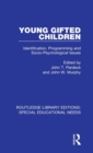 Young Gifted Children : Identification, Programming and Socio-Psychological Issues - Book