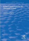 British Colonial Policy in the Twentieth Century - Book