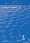 Introduction to Philosophy : A Handbook for Students of Psychology, Logic, Ethics, Aesthetics and General Philosophy - Book