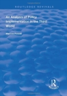 An Analysis of Policy Implementation in the Third World - Book