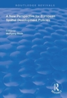 A New Perspective for European Spatial Development Policies - Book