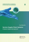 Service Supply Chain Systems : A Systems Engineering Approach - Book