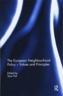 The European Neighbourhood Policy - Values and Principles - Book