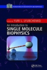 An Introduction to Single Molecule Biophysics - Book