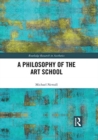 A Philosophy of the Art School - Book