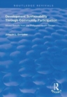 Development Sustainability Through Community Participation : Mixed Results from the Philippine Health Sector - Book