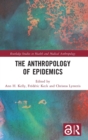 The Anthropology of Epidemics - Book