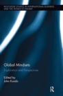 Global Mindsets : Exploration and Perspectives - Book