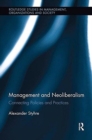 Management and Neoliberalism : Connecting Policies and Practices - Book