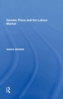 Gender, Place and the Labour Market - Book