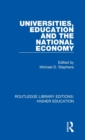 Universities, Education and the National Economy - Book