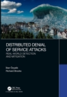Distributed Denial of Service Attacks : Real-world Detection and Mitigation - Book