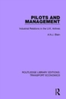 Pilots and Management : Industrial Relations in the U.K. Airlines - Book