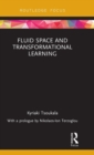 Fluid Space and Transformational Learning - Book