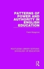 Patterns of Power and Authority in English Education - Book
