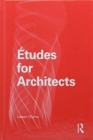 Etudes for Architects - Book