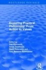 Exploring Practical Philosophy: From Action to Values - Book