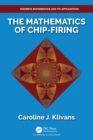The Mathematics of Chip-Firing - Book