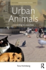 Urban Animals : Crowding in zoocities - Book