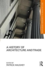 A History of Architecture and Trade - Book