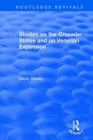 Studies on the Crusader States and on Venetian Expansion : Studies on the Crusader States and on Venetian Expansion - Book