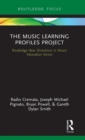 The Music Learning Profiles Project : Let's Take This Outside - Book