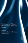 Contemporary African Mediations of Affect and Access - Book