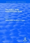 The Politics of the Postcommunist World - Book