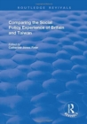 Comparing the Social Policy Experience of Britain and Taiwan - Book