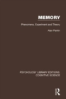 Memory : Phenomena, Experiment and Theory - Book