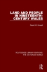 Land and People in Nineteenth-Century Wales - Book