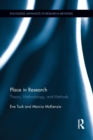 Place in Research : Theory, Methodology, and Methods - Book
