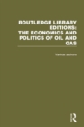 Routledge Library Editions: The Economics and Politics of Oil - Book