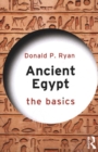 Ancient Egypt : The Basics - Book