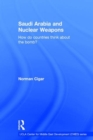 Saudi Arabia and Nuclear Weapons : How do countries think about the bomb? - Book