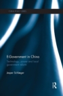 E-Government in China : Technology, Power and Local Government Reform - Book