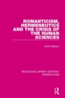 Romanticism, Hermeneutics and the Crisis of the Human Sciences - Book