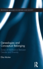 Genealogies and Conceptual Belonging : Zones of Interference Between Gender and Diversity - Book
