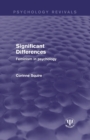 Significant Differences : Feminism in Psychology - Book