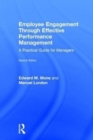 Employee Engagement Through Effective Performance Management : A Practical Guide for Managers - Book