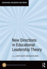 New Directions in Educational Leadership Theory - Book