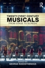 Twenty-First Century Musicals : From Stage to Screen - Book