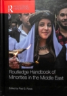 Routledge Handbook of Minorities in the Middle East - Book