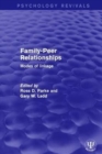 Family-Peer Relationships : Modes of Linkage - Book