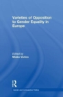 Varieties of Opposition to Gender Equality in Europe - Book