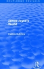 James Joyce's World (Routledge Revivals) - Book